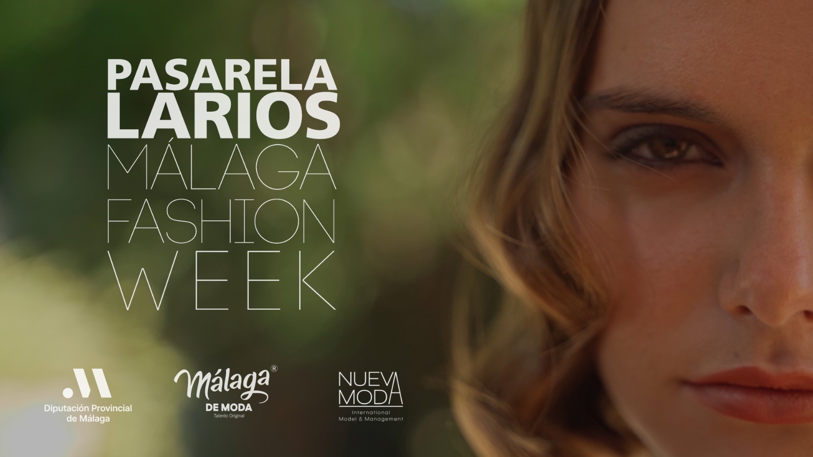 Málaga de Moda | Pasarela Larios Málaga Fashion Week